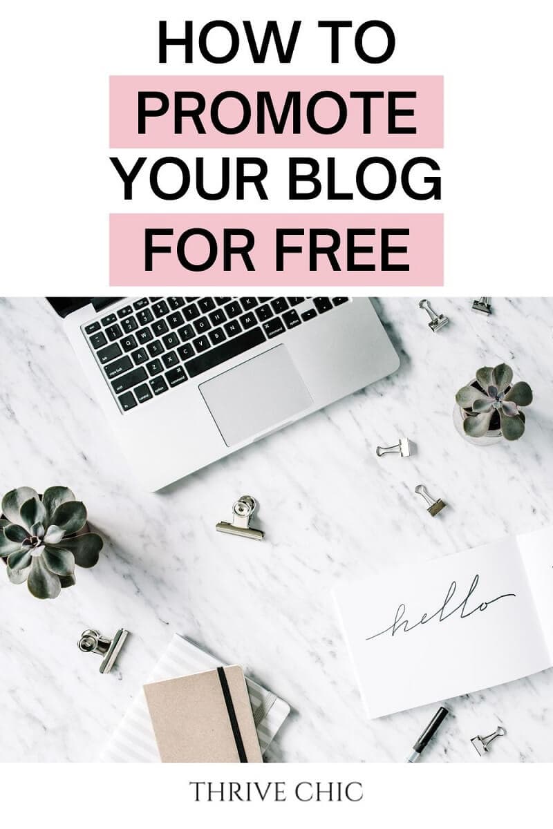 How To Promote Your Blog For Free Pin