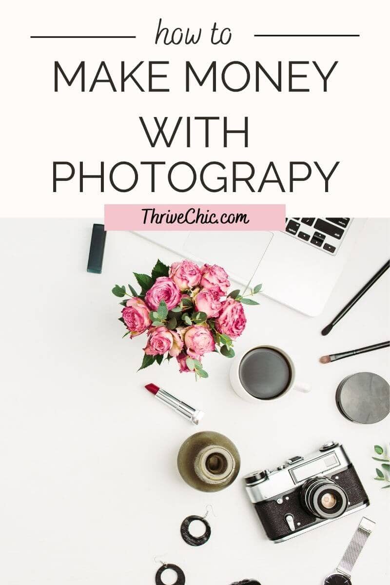How To Make Money with Photography